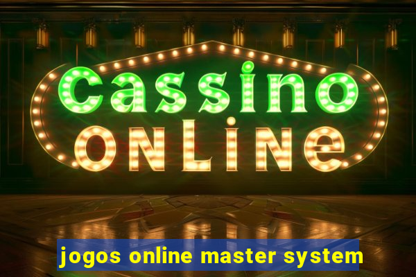 jogos online master system